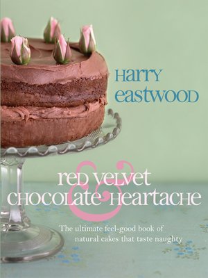 cover image of Red Velvet and Chocolate Heartache